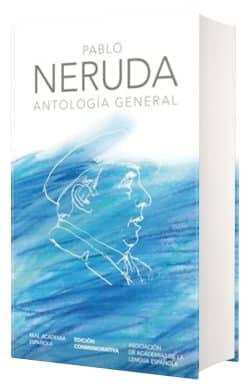 Antología general Neruda / General Anthology