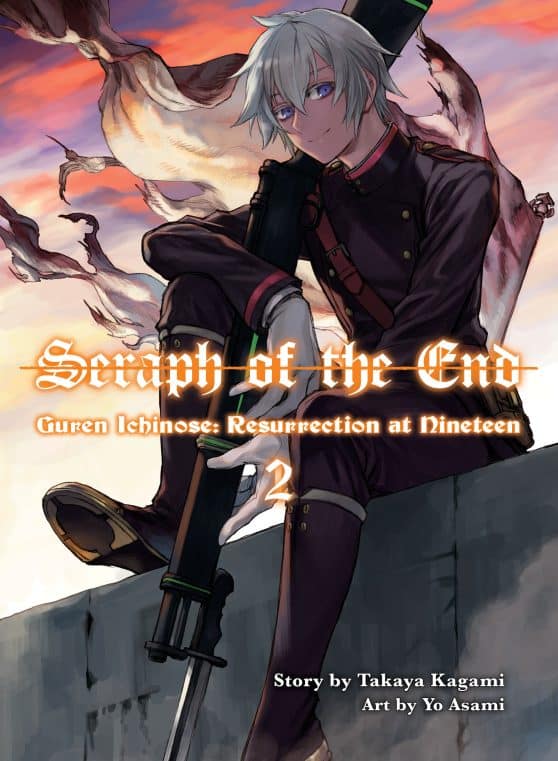 Seraph of the End: Guren Ichinose, Resurrection at Nineteen, volume 2:
