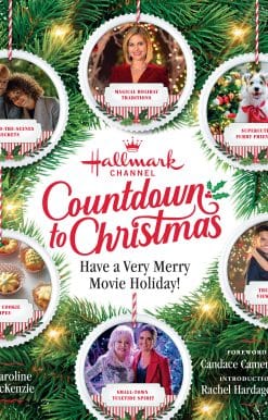 Hallmark Channel Countdown to Christmas - USA TODAY BESTSELLER: Have a Very Merry Movie Holiday