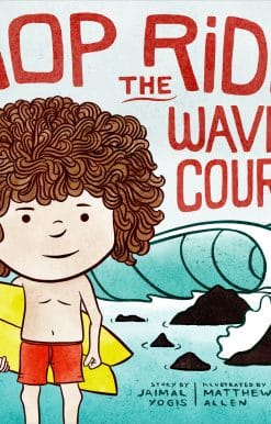 A Mop Rides Story (Emotional Regulation for Kids): Mop Rides the Waves of Courage