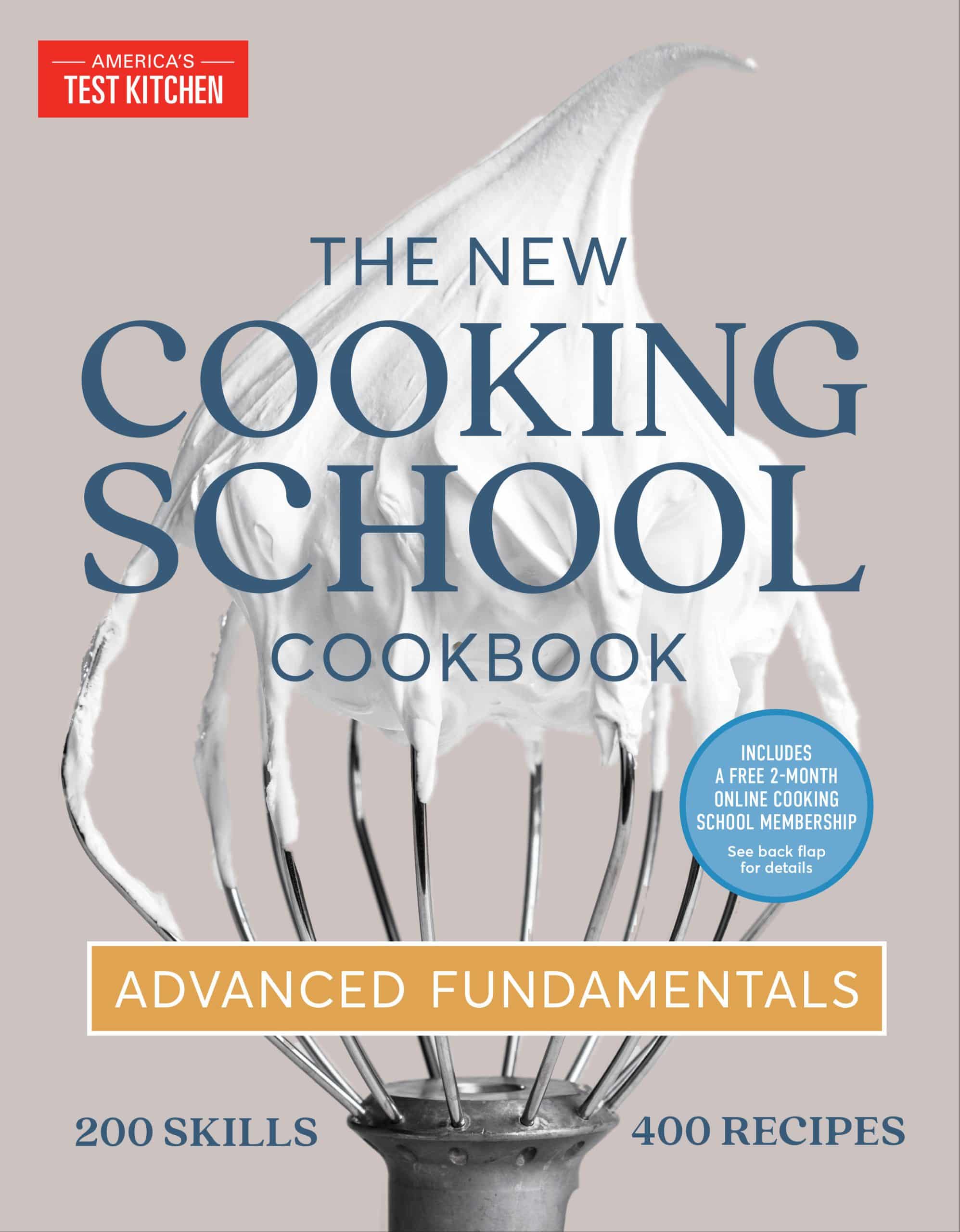 9781954210127 The New Cooking School Cookbook: Advanced Fundamentals