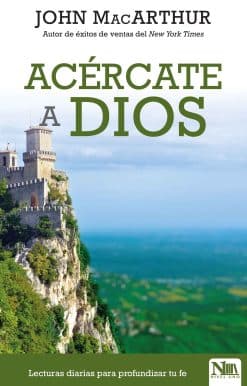 Acércate a Dios: Lecturas diarias para profundizar tu Fe / Drawing Near Daily Re adings for a Deeper Faith