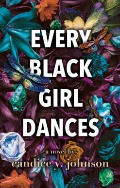 Every Black Girl Dances