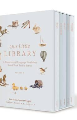 A Foundational Language Vocabulary Board Book Set for Babies: Our Little Library Vol. 3