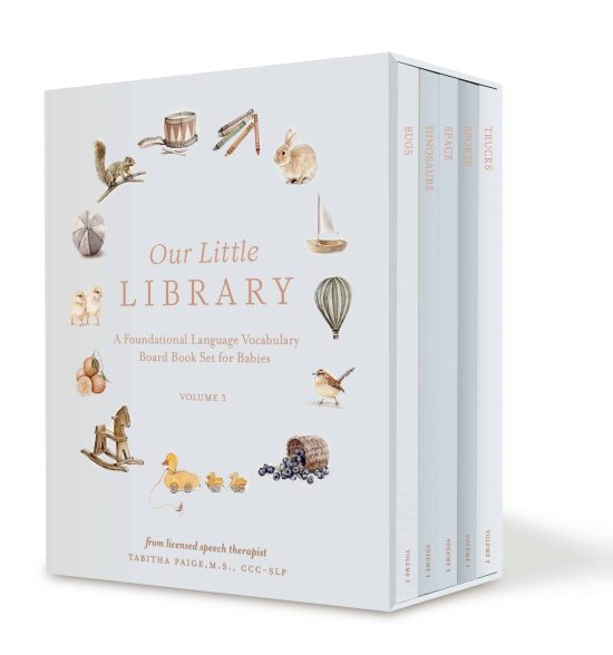 A Foundational Language Vocabulary Board Book Set for Babies: Our Little Library Vol. 3