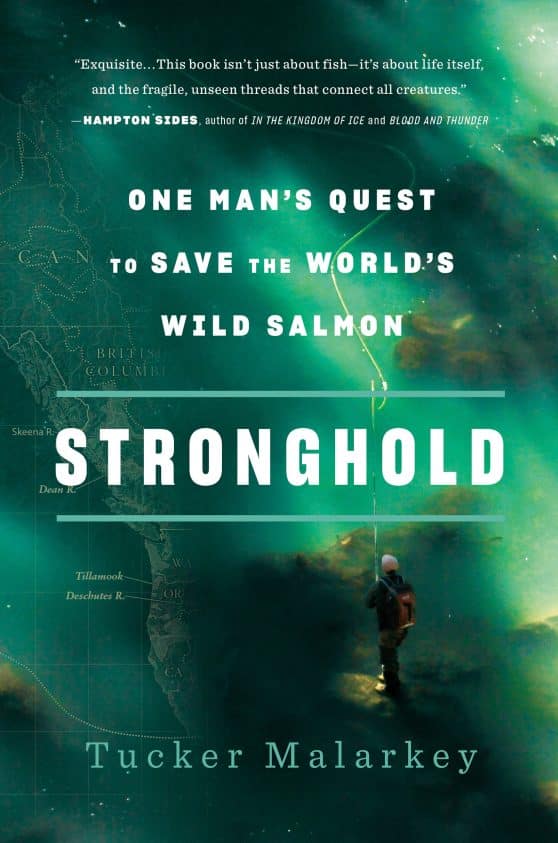 One Man's Quest to Save the World's Wild Salmon: Stronghold