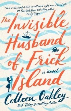 The Invisible Husband of Frick Island