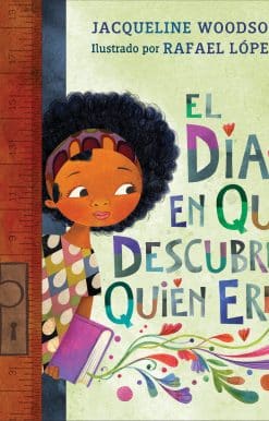 El día en que descubres quién eres