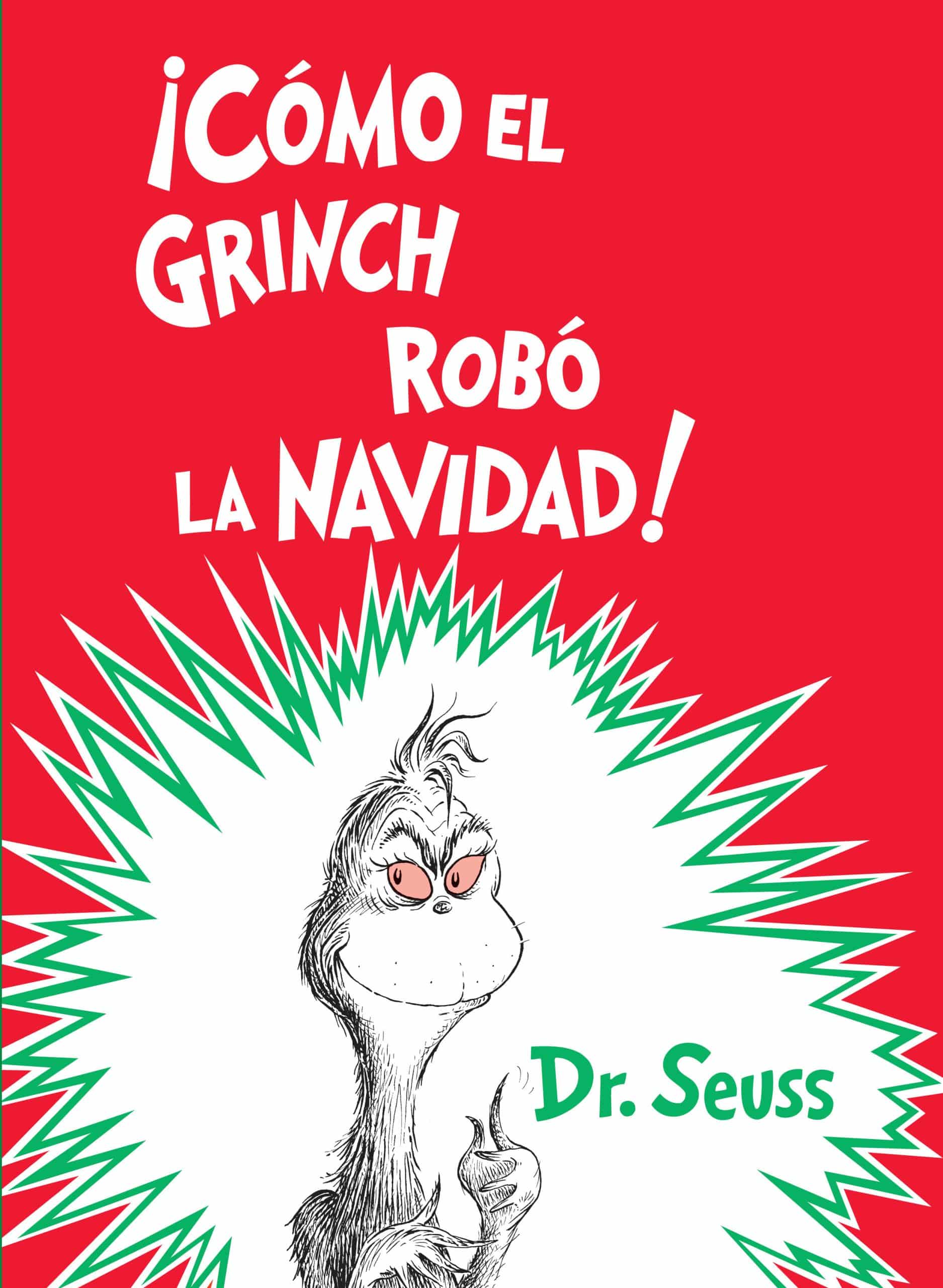 9781984830067 ¡Cómo el Grinch robó la Navidad! (How the Grinch Stole Christmas Spanish Edition)