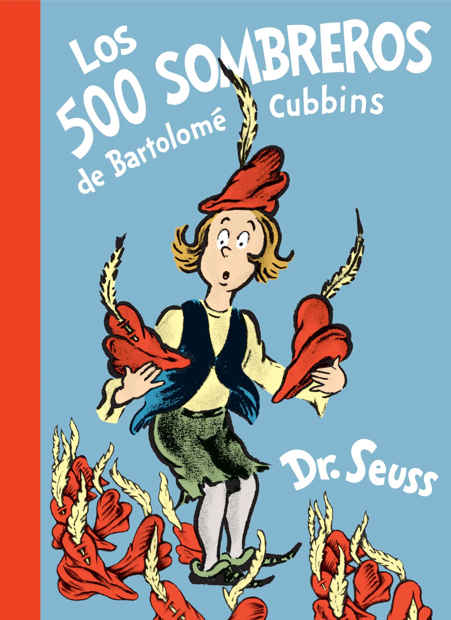 9781984831361 Los 500 sombreros de Bartolomé Cubbins (The 500 Hats of Bartholomew Cubbins Spanish Edition)