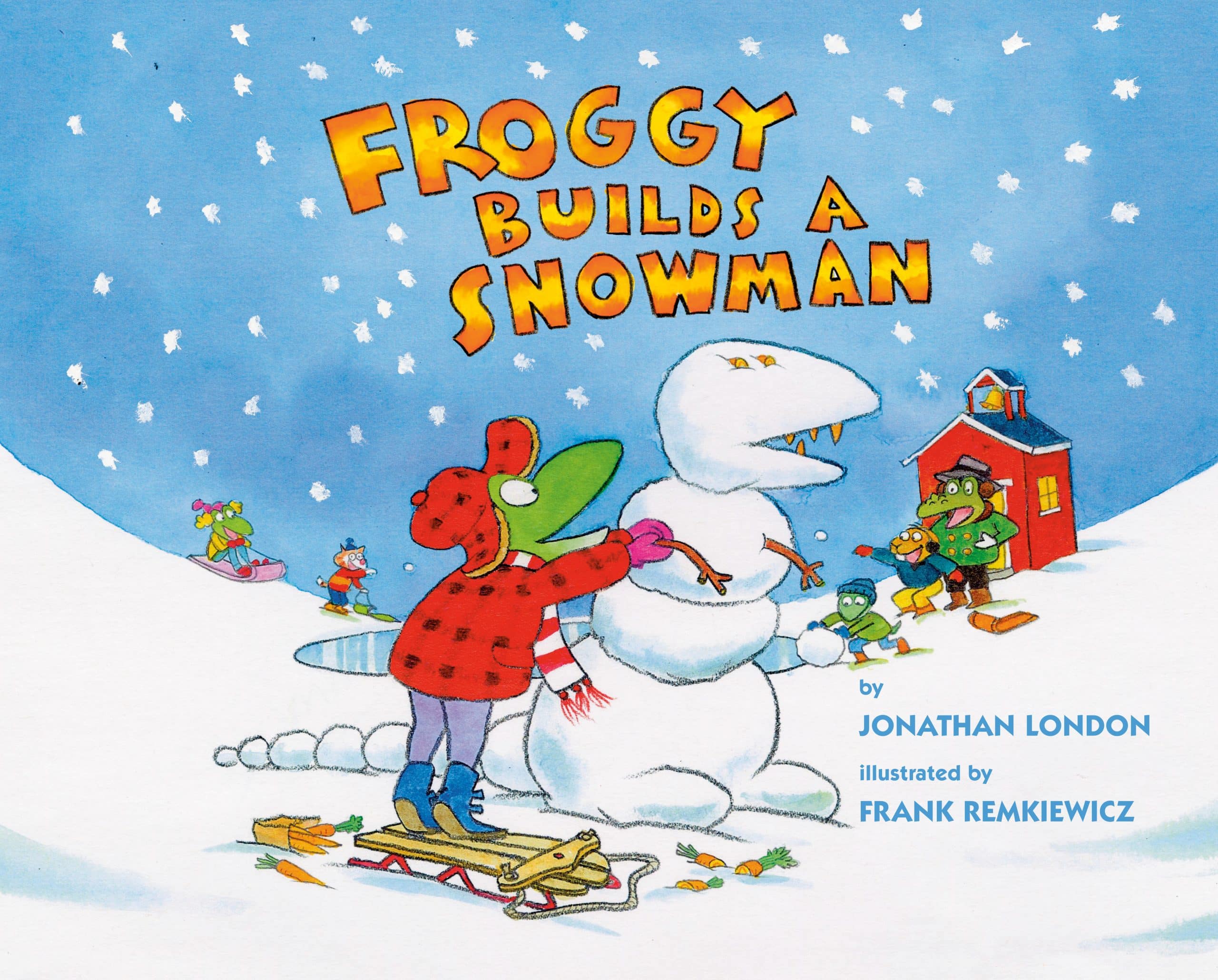 Froggy Builds a Snowman: