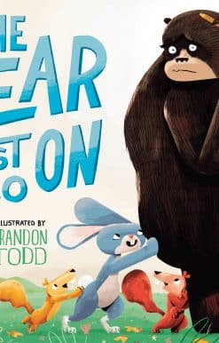 The Bear Must Go On