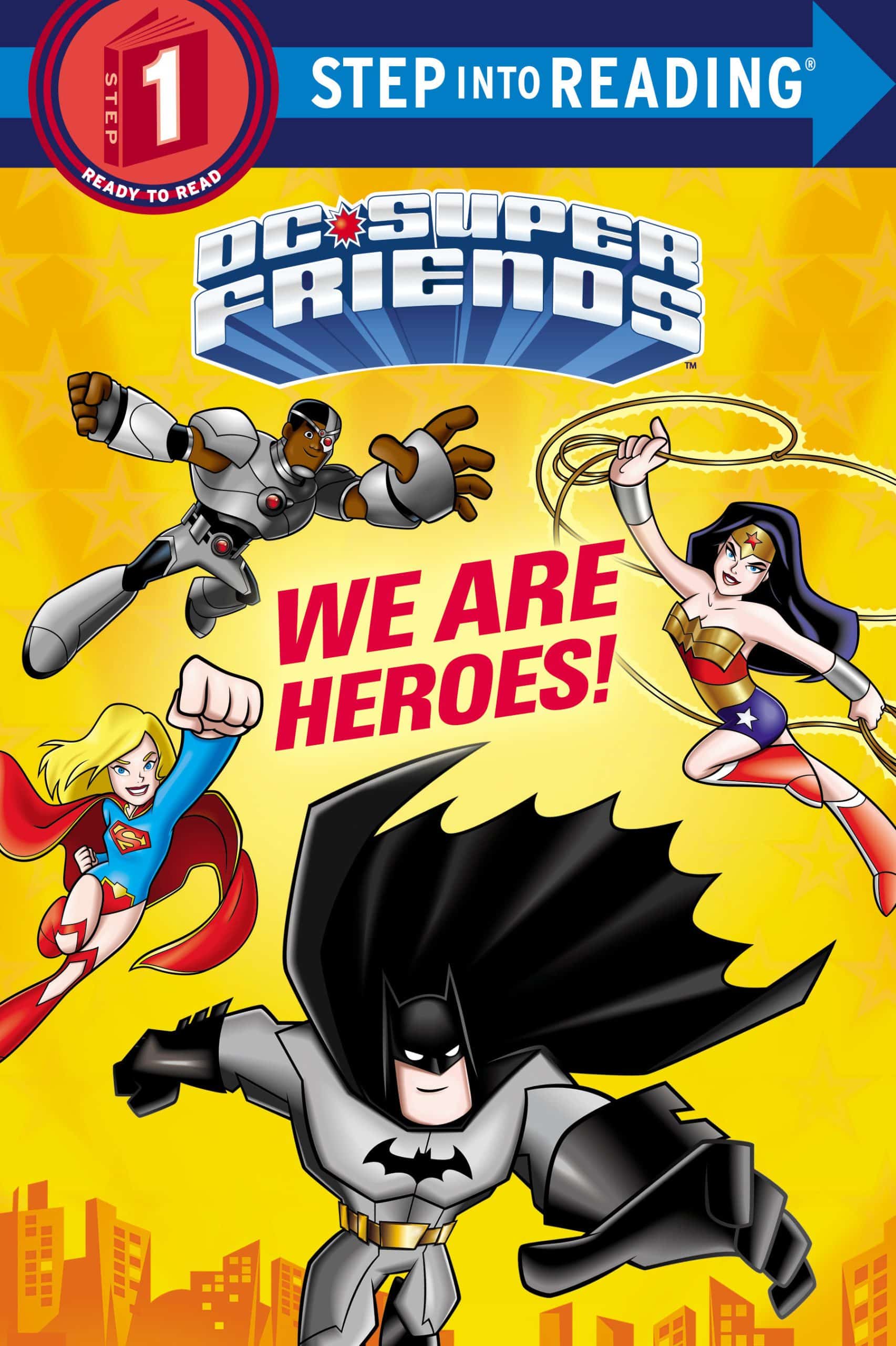 9781984849335 We Are Heroes! (DC Super Friends)