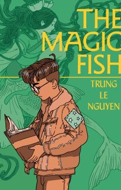 The Magic Fish: (A Graphic Novel)