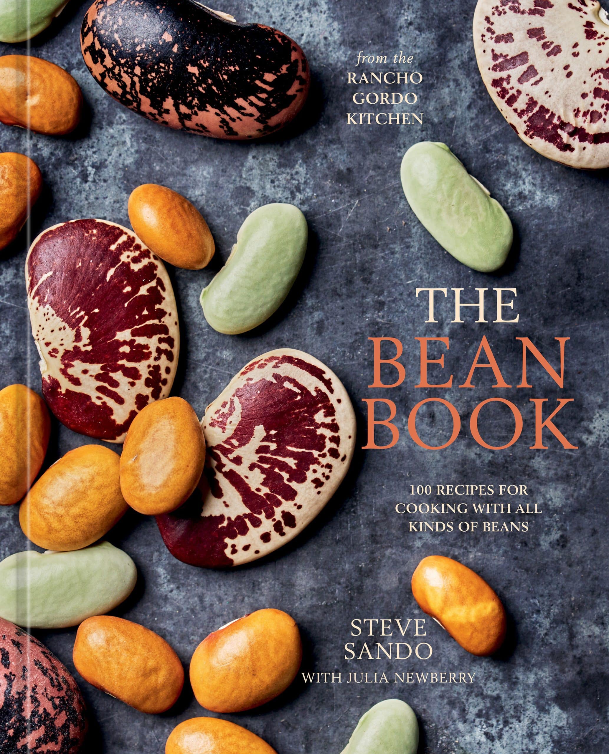 9781984860002 The Bean Book: 100 Recipes for Cooking with All Kinds of Beans, from the Rancho Gordo Kitchen