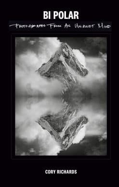 Photographs from an Unquiet Mind: Bi-Polar