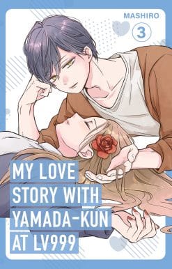 My Love Story with Yamada-kun at Lv999 Volume 3
