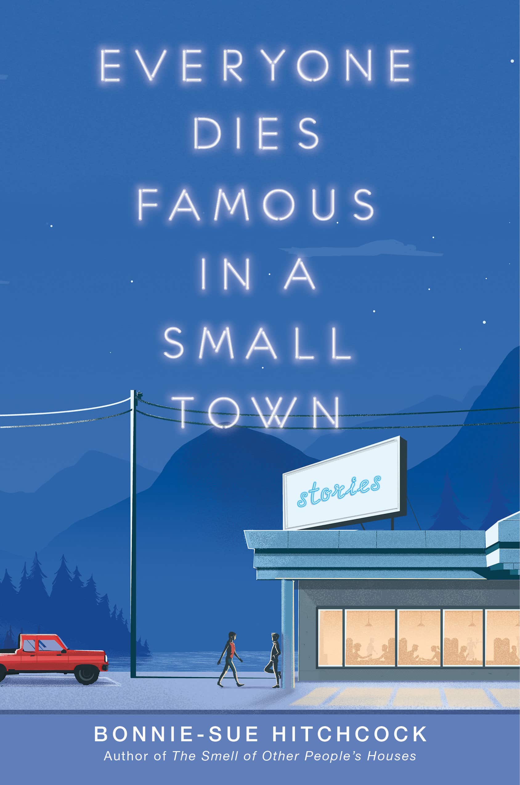 9781984892621 Everyone Dies Famous in a Small Town