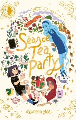 Séance Tea Party: (A Graphic Novel)