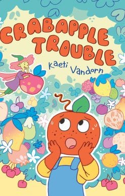 (A Graphic Novel): Crabapple Trouble