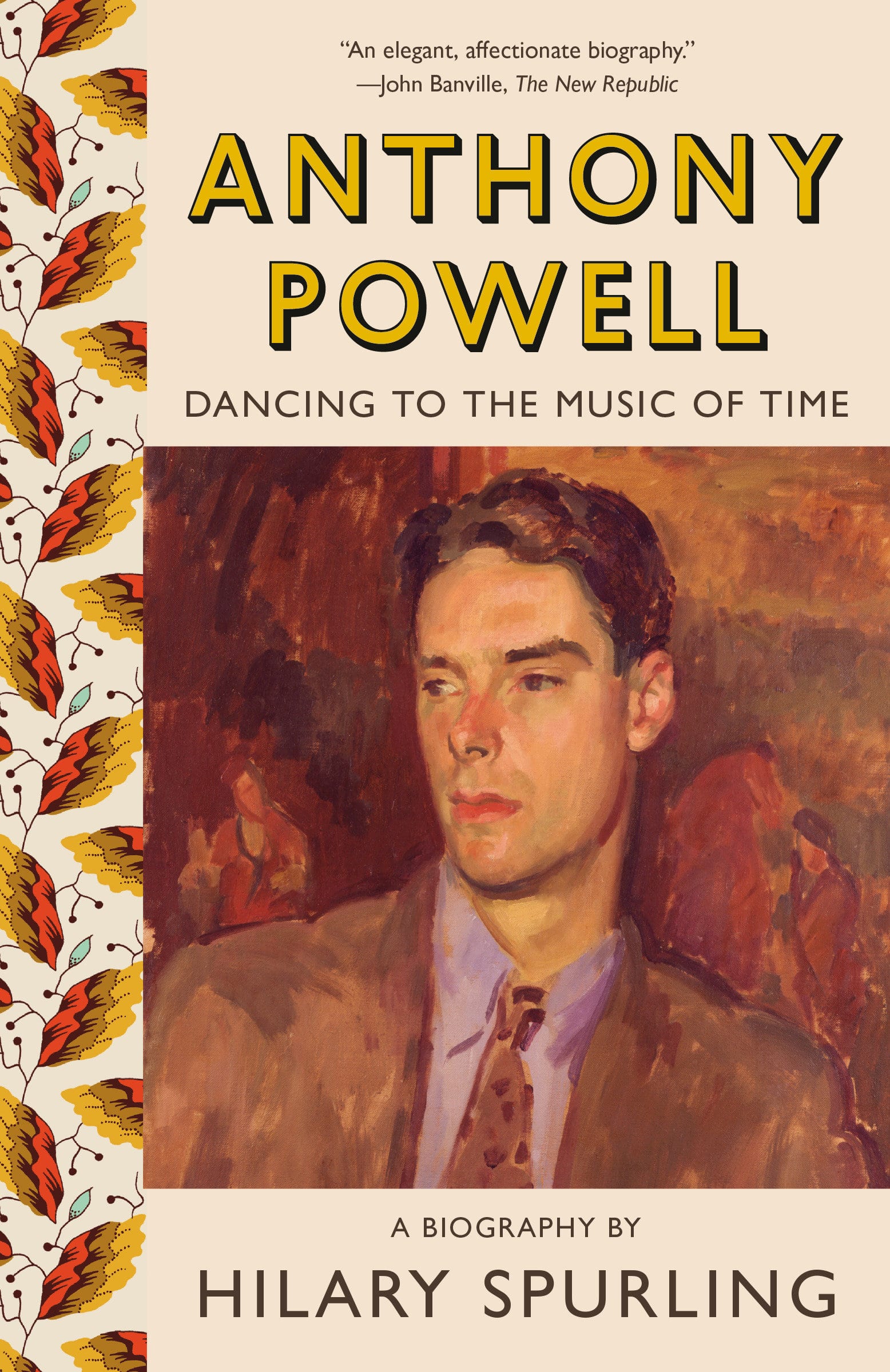 9781984897756 Dancing to the Music of Time: Anthony Powell