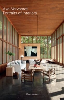 Axel Vervoordt: Portraits of Interiors