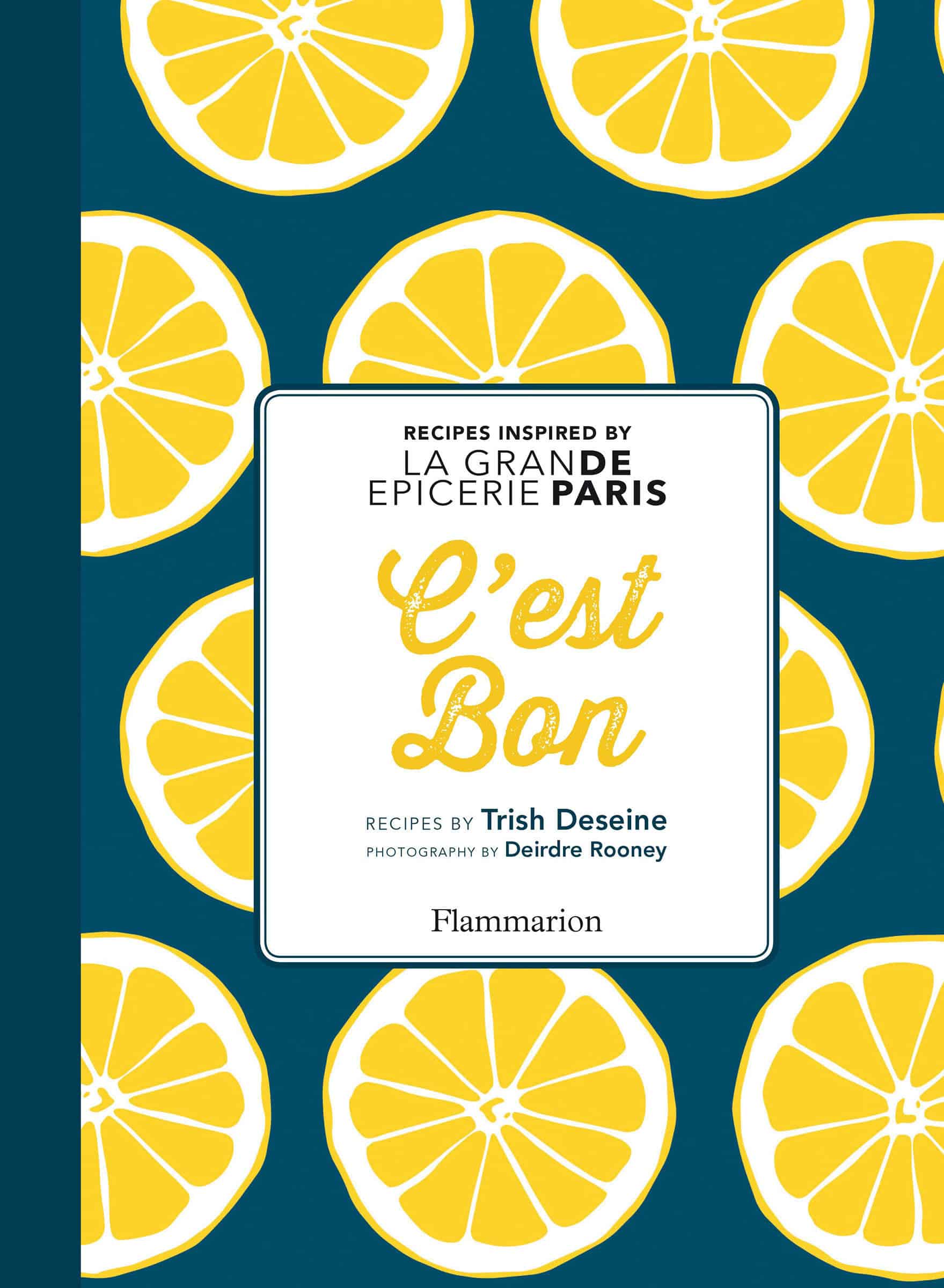 9782080203847 C'est Bon: Recipes Inspired by La Grand Epicerie de Paris
