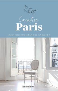 Creative Paris: Urban Interiors, Inspiring Innovators