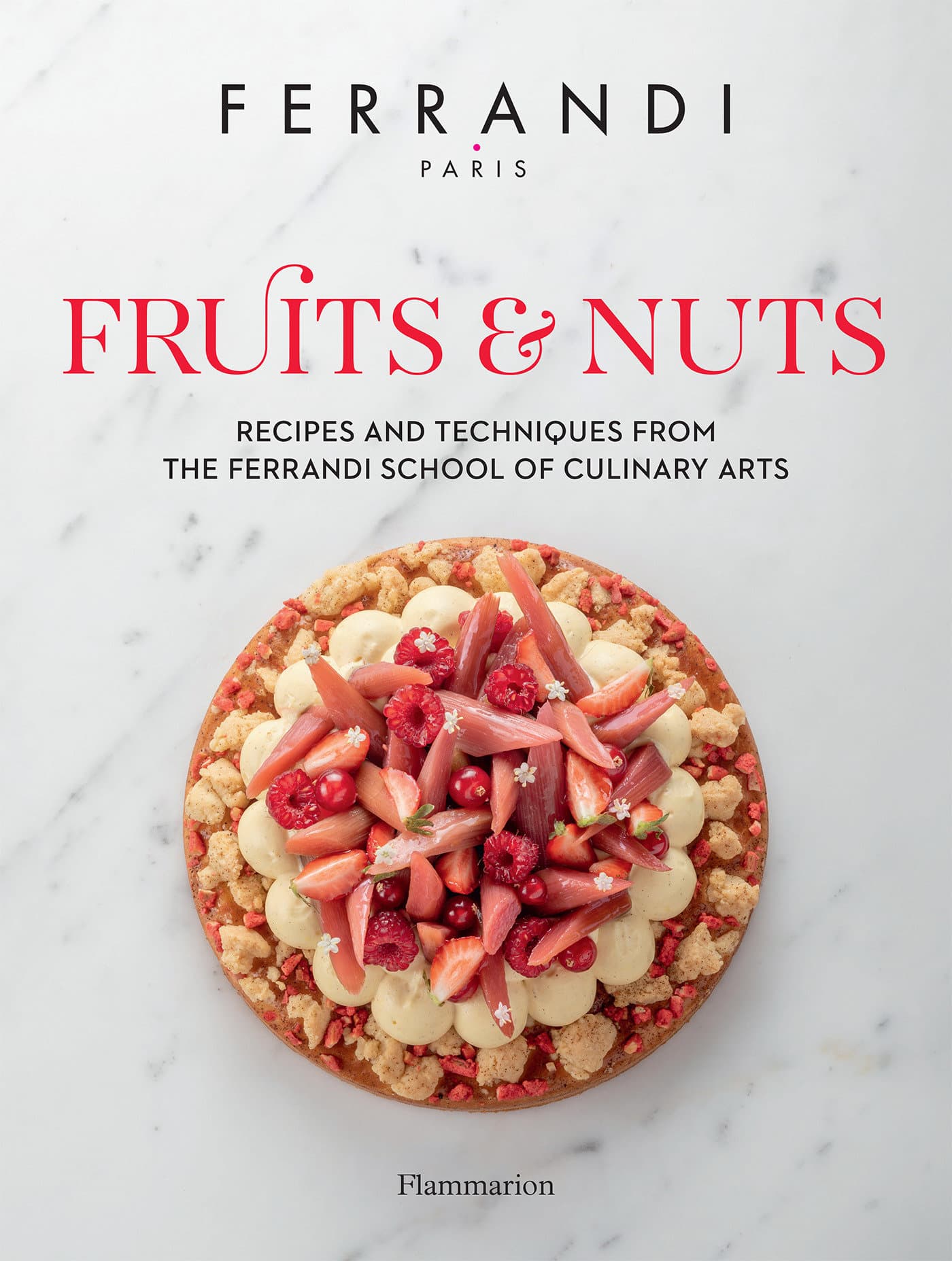 9782080248527 Fruits & Nuts: Recipes and Techniques from the Ferrandi School of Culinary Arts