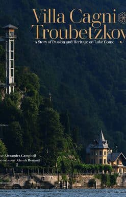 Villa Cagni Troubetzkoy: A Story of Passion and Heritage on Lake Como