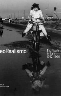 NeoRealismo: The New Image in Italy 1932-1960