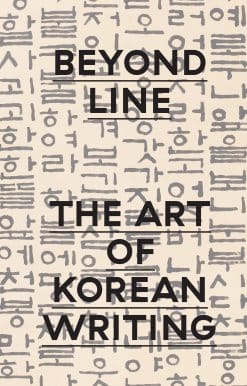 Beyond Line: The Art of Korean Writing