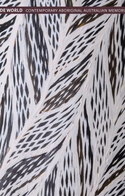 The Inside World: Contemporary Aboriginal Australian Memorial Poles