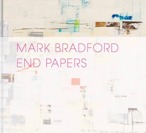 End Papers: Mark Bradford