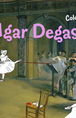 Edgar Degas: Coloring Book