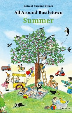 All Around Bustletown: Summer