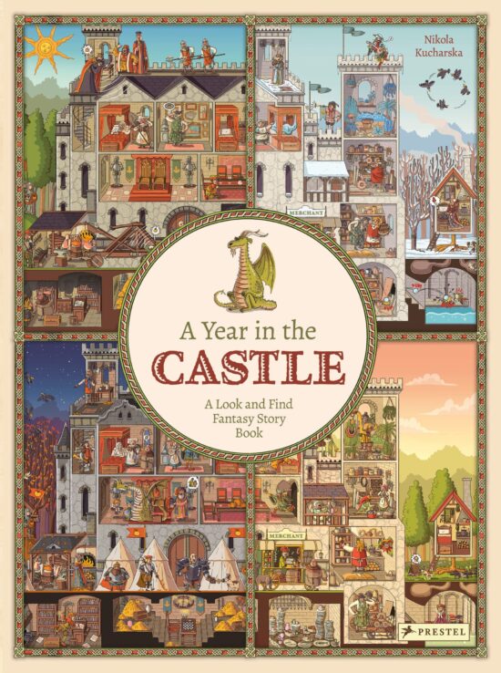 A Look and Find Fantasy Story Book: A Year in the Castle