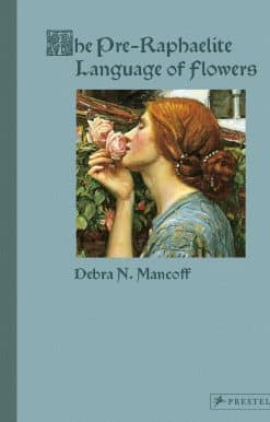 The Pre-Raphaelite Language of Flowers