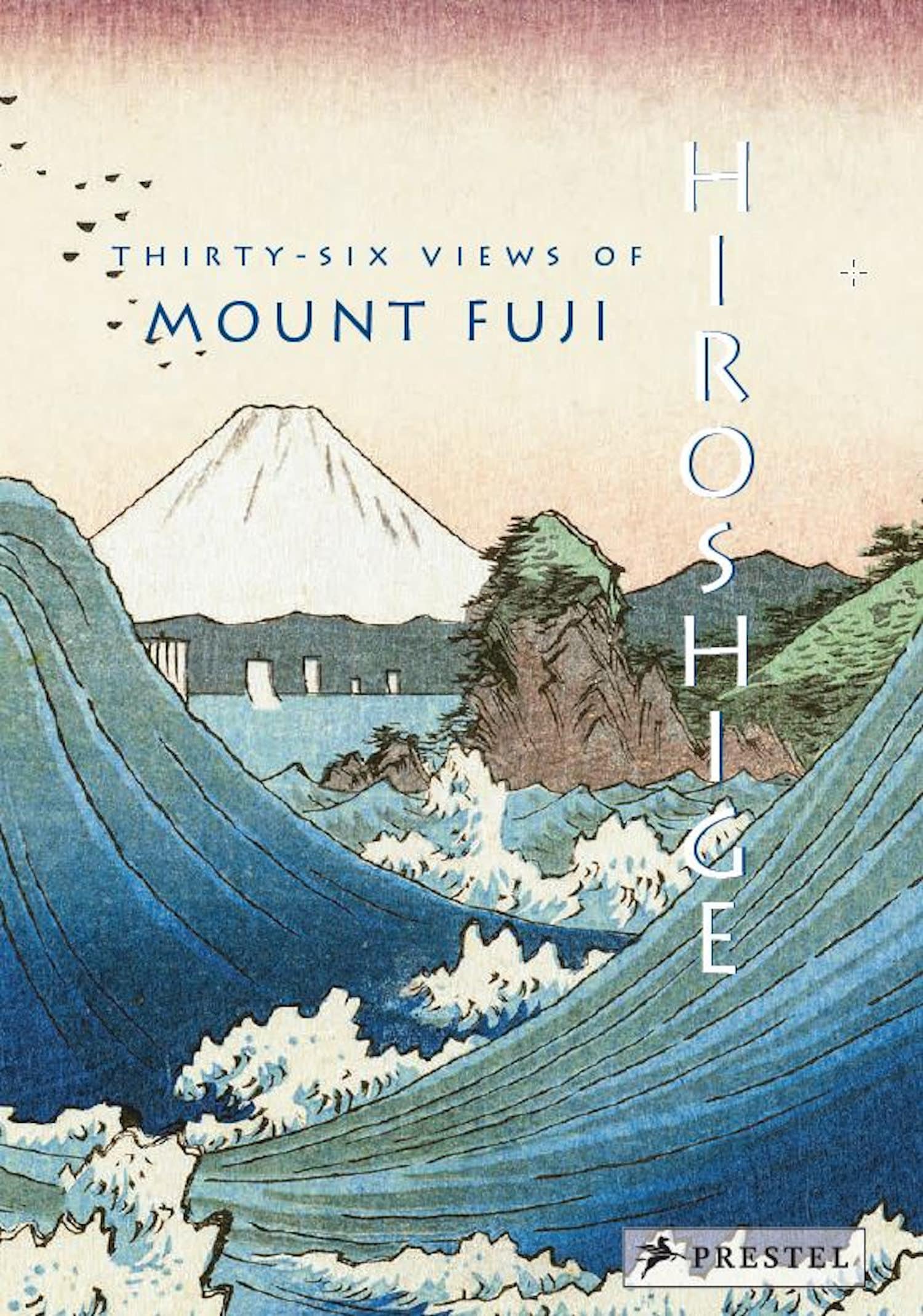 9783791379180 Thirty-Six Views of Mt. Fuji: Hiroshige