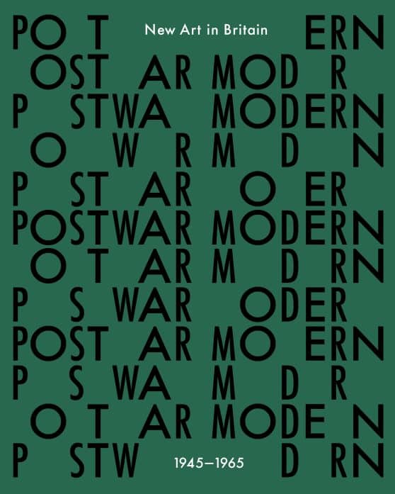 New Art in Britain 1945-65: Postwar Modern