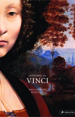 Leonardo da Vinci: The Complete Paintings in Detail