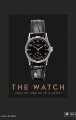 The Watch: A Twentieth Century Style History