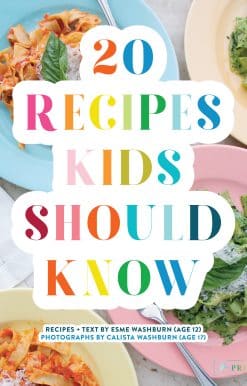 20 Recipes Kids Should Know