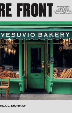 Photographs of the City's Independent Shops, Past and Present: Store Front NYC