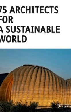 75 Architects for a Sustainable World