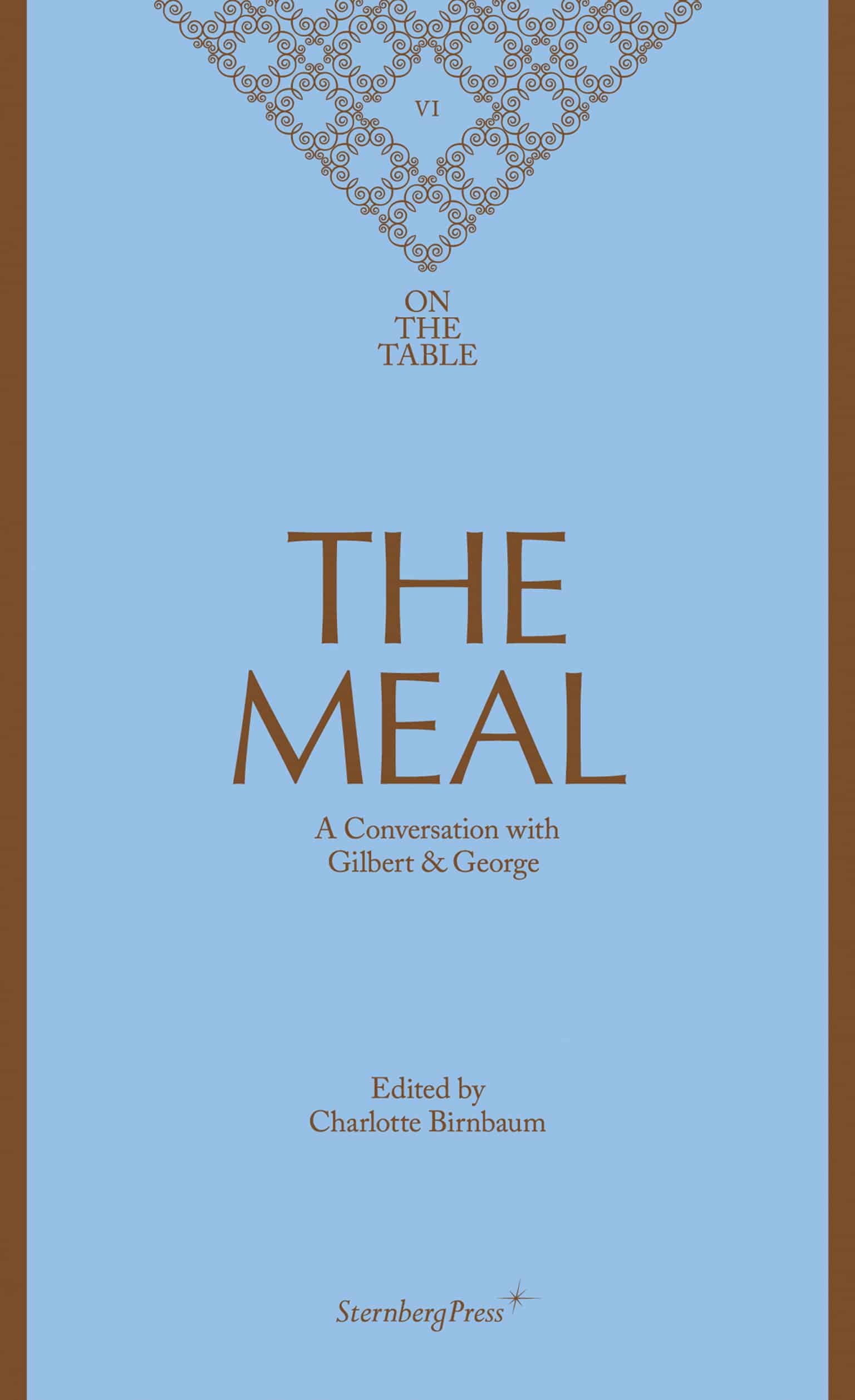 9783956794179 A Conversation with Gilbert & George: The Meal