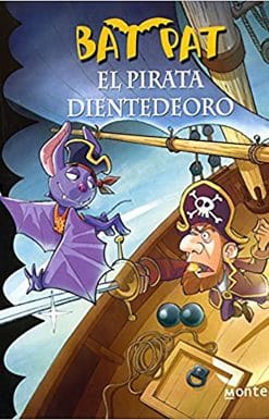 Bat Pat El pirata dientedeoro / Pirate Goldentooth