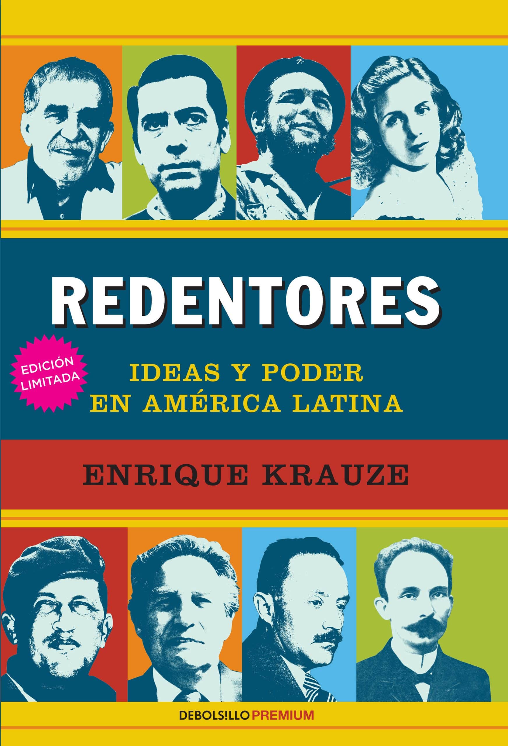 Redentores: Ideas y poder en latinoamerica / Redeemers: Ideas and Power in Latin America: