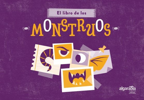 El libro de los monstruos / The Book of Monsters: