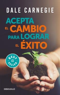 Acepta el cambio para lograr el éxito / Accept Change and Succeed